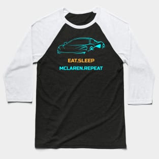 Eat Sleep McLaren Repeat Gulf Car Baseball T-Shirt